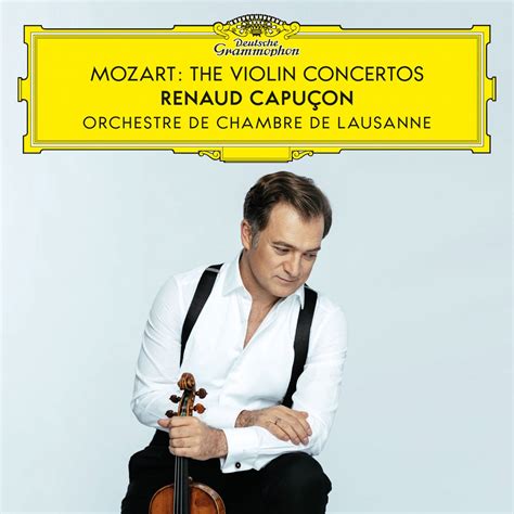 Mozart The Violin Concertos álbum de Renaud Capuçon Orchestre de