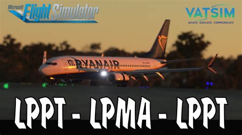 MSFS 2020 Live Real Ryanair Ops Members Only Lisbon To Funchal