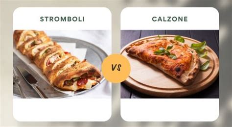 Stromboli vs Calzone? Difference Explained by an Italian Foodie - Chef ...