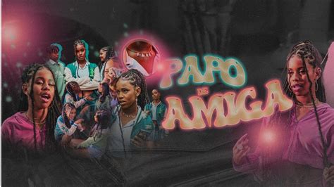 KAREN PAPO DE AMIGA Clipe Oficial YouTube