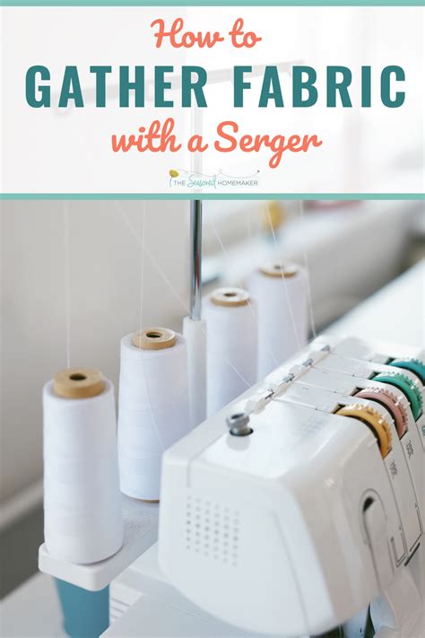 How To Use A Serger Artofit