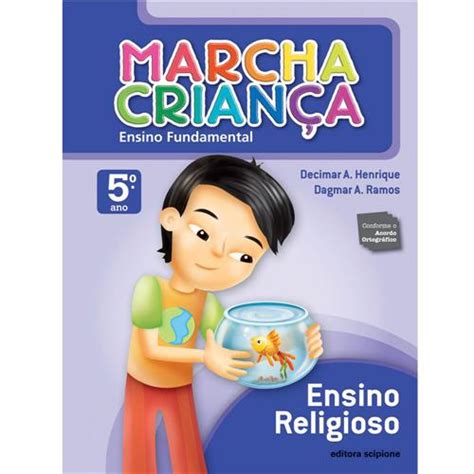 Livro Marcha Crian A Ensino Religioso Ano S Rie Do Ensino