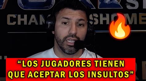 KUN AGUERO MANDA MENSAJE A Los JUGADORES Sobre El HATE Que RECIBEN