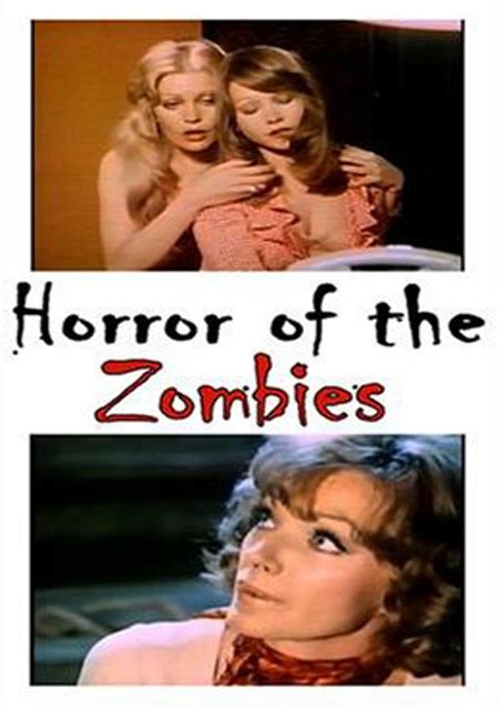 FILMON.COM WATCH NOW - HORROR OF THE ZOMBIES