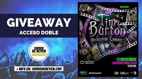 Giveaway Tim Burton Orchestral Concert En Auditorio Pabell N M Somos