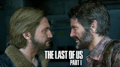 Joel And Tommy Fight The Last Of Us Part 1 Remake Youtube