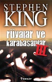 Rüyalar ve Karabasanlar III by Stephen King Goodreads