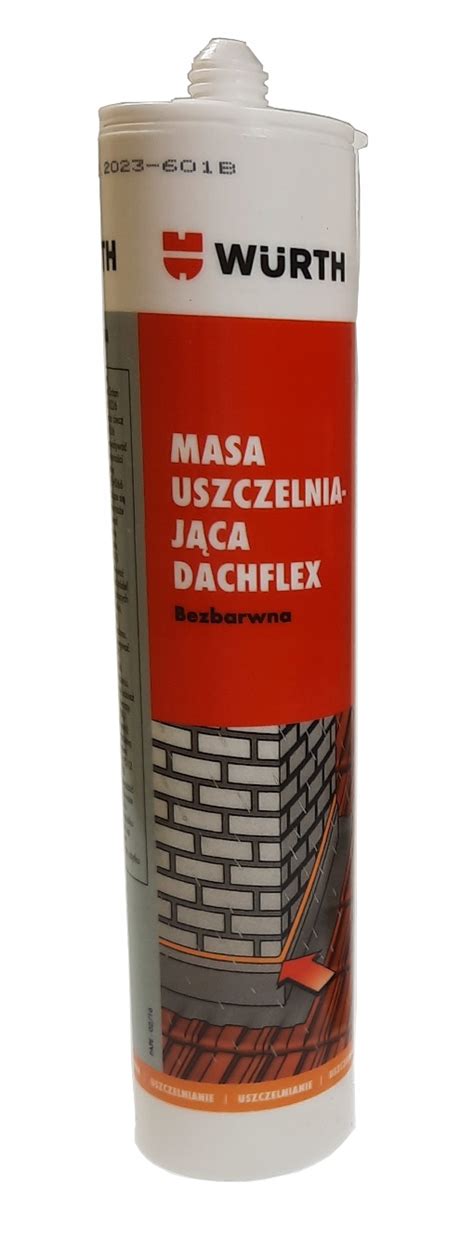 Wurth Masa Uszczelniaj Ca Dachflex Bezbarwny Ml Cena