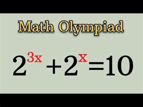 German Math Olympiad Problem Solve 2 3x 2 X 10 Can You Solve It