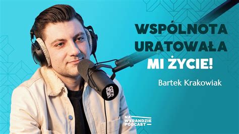 Po doświadczeniu Boga później znów zbłądziłem Na Werandzie Podcast