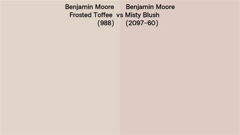 Benjamin Moore Frosted Toffee Vs Misty Blush Side By Side Comparison