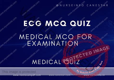 ECG (EKG) INTERPRETATION MCQ QUIZ - Journey of Nurse Begins Here