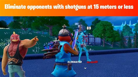 Fortnite Eliminate Opponents With Shotguns At Meters Or Less