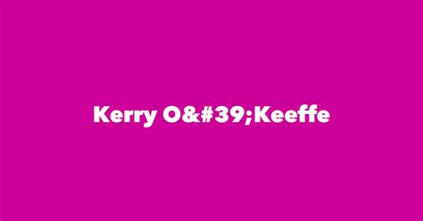 Kerry O'Keeffe - Spouse, Children, Birthday & More