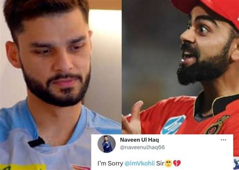 Fans React To Naveen Ul Haq S I Am Sorry Virat Kohli Sir Tweet But