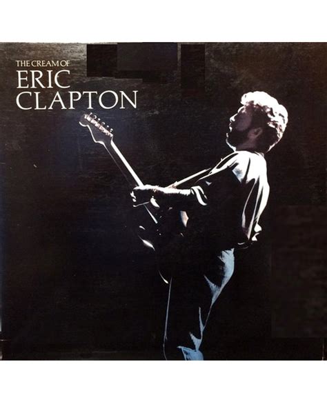 Eric Clapton – The Cream Of Eric Clapton - Tron Records | Vinyl LP ...