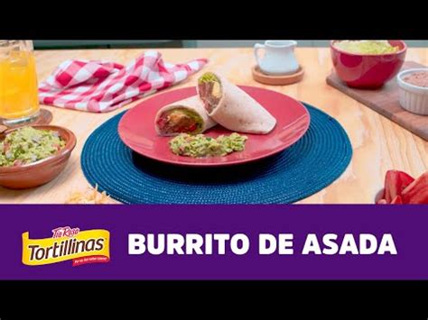 Burritos de asada Tortillinas Tía Rosa YouTube