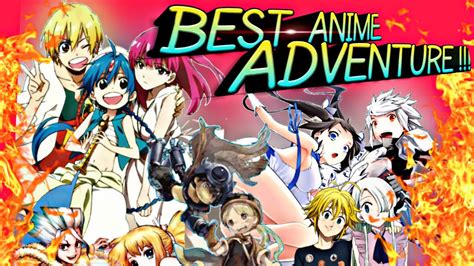 Rekomendasi Anime Adventure Terbaik Versi Saya Youtube