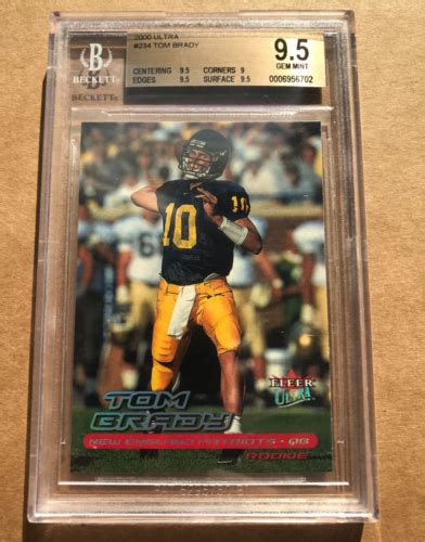 2000 TOM BRADY ROOKIE FLEER ULTRA 234 BGS 9 5 GEM MINT EBay