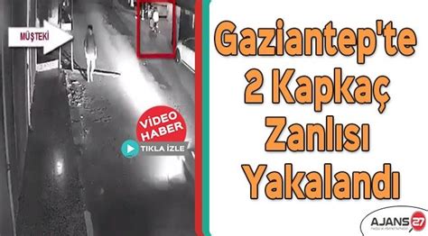 Gaziantep Te Faili Me Hul Kapka Olay N Ger Ekle Tiren Ah Slar