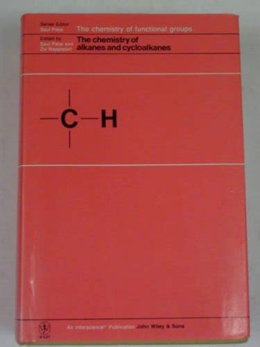 The Chemistry Of Alkanes And Cycloalkanes Abebooks