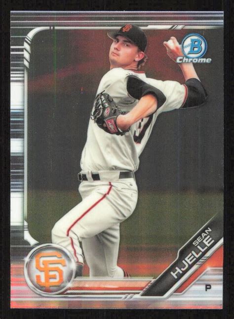 Bowman Chrome Sean Hjelle Baseball Card San Francisco Giants