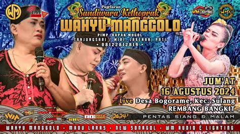 Live Stream Ketoprak Wahyu Manggolo Live Ds Bogorame Kec Sulang Kab