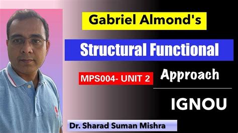 Almond S Structural Functional Approach Mps Ignou Youtube