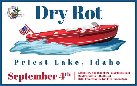 Dry Rot Gin Fizz Bbq Wooden Boat Show Hills Resort Priest Lake