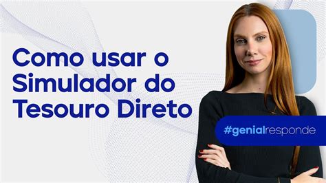 Simulador do Tesouro Direto entenda o que é e como utilizar verloop io