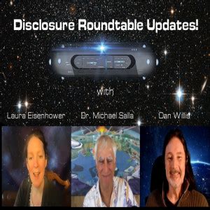 Roundtable With Dr Michael Salla And Dan Willis Disclosure Updates