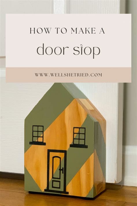 DIY Door Stop - Well She Tried