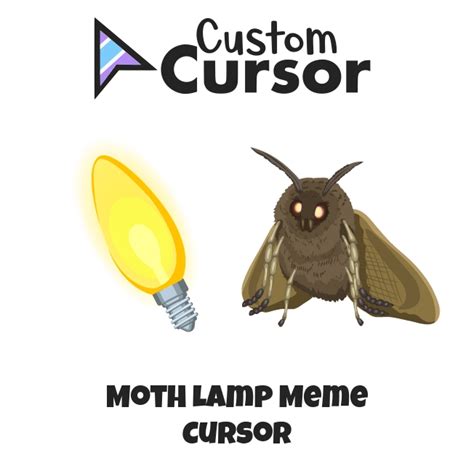 Moth Lamp Meme cursor – Custom Cursor