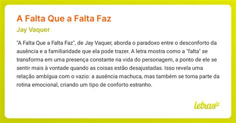 A Falta Que A Falta Faz - Significado da música A FALTA QUE A FALTA FAZ (Jay Vaquer) - LETRAS.MUS.BR
