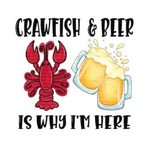 Crawfish And Beer Png Crawfish Season Crawfish Boil Crawfish Etsy