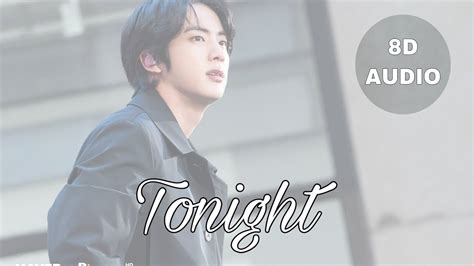 Jin Bts 방탄소년단 Tonight 이밤 [8d Use Headphones] Youtube