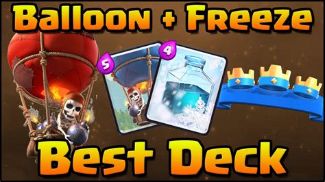 Clash Royale Best Balloon Freeze Combo Deck And Strategy YouTube