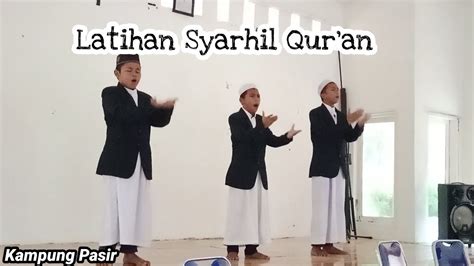 Syarhil Qur An Santri Ponpes Al Romli Bandar Hapinis YouTube