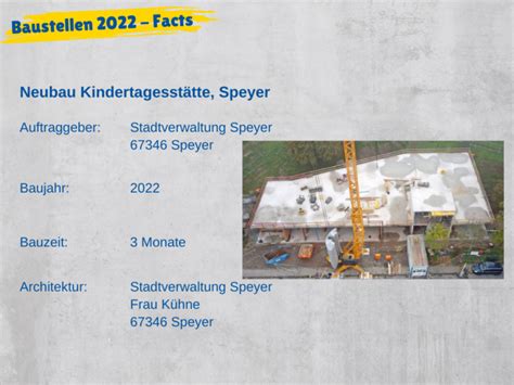 Baustellen 2022 Facts Speyer Bold Baubetriebe