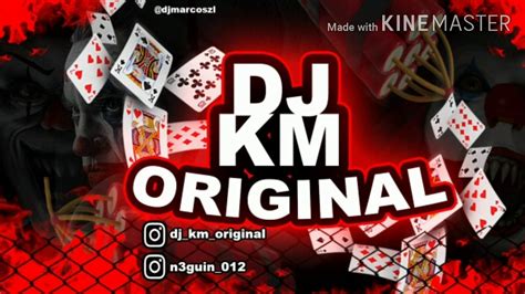 MONTAGEM BERIMBAU DOS FLUXOS DJ KM ORIGINAL DJ WK 019 YouTube