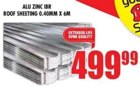 Alu Zinc Ibr Roof Sheeting 0 40mm X 6m Offer At Boxer Build