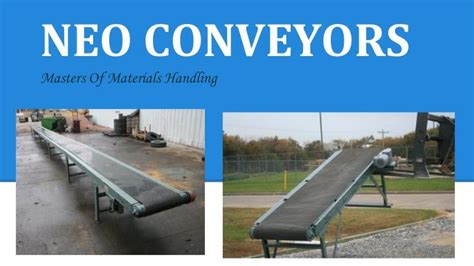 Neo Conveyors Are Leader In Manufacturing Of Industrial Bulk Materilas Handling Conveyorsour