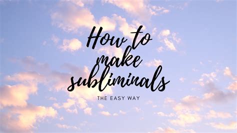 How To Make Subliminals The Easy Way YouTube