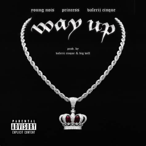 Young Nois Princess Way Up Lyrics Genius Lyrics