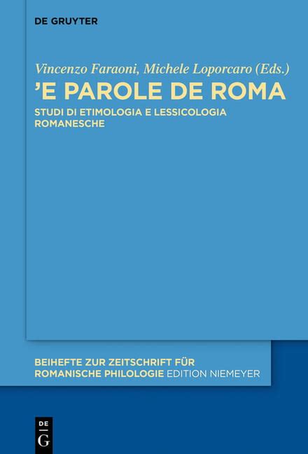 Beihefte Zur Zeitschrift F R Romanische Philologie E Parole De Roma