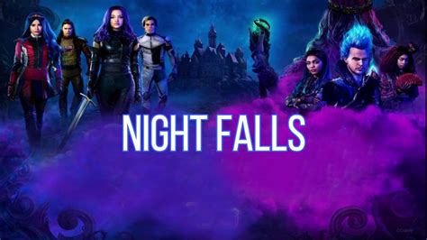 Night Falls Lyrics From Descendants 3 Youtube