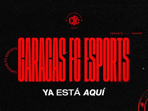 Caracas Fc Present Su Divisi N Esports L Der En Deportes