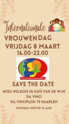 SAVE THE DATE Internationale Vrouwendag Da Vinci Haarlem