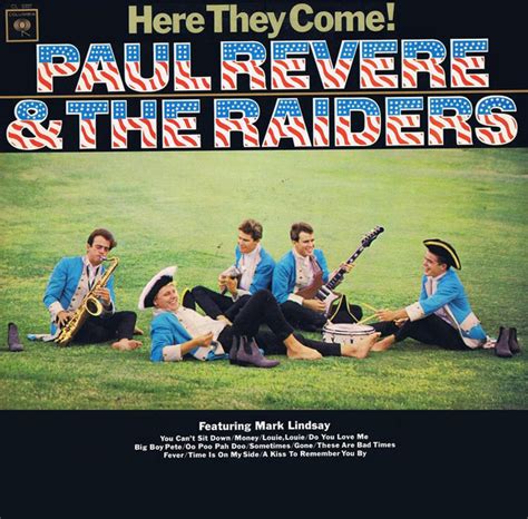 Paul Revere And The Raiders Featuring Mark Lindsay Here They Come Vinyl Lp Album Mono