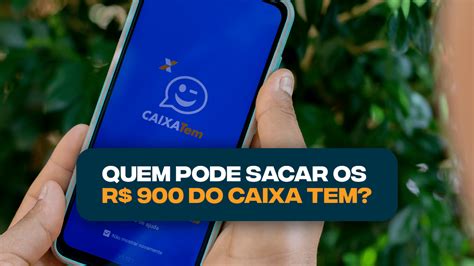 Afinal Quem Pode Sacar Os R 900 Do Caixa Tem